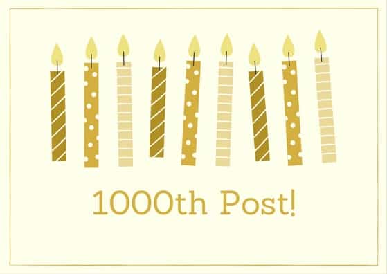 Our 1000th Post!