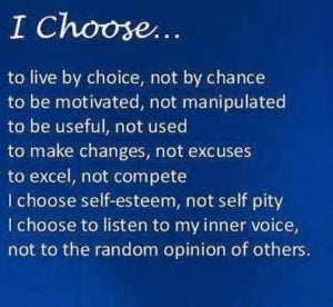 I choose