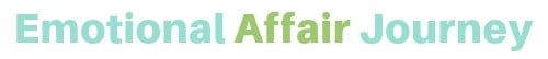 Emotional Affair Journey