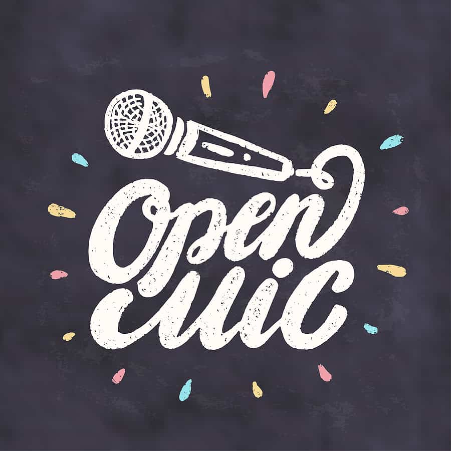 Open “Mic” #45 – Share.  Discuss.  Support.